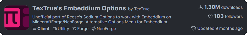 Minecraft MOD「TexTrue's Embeddium Options」の情報バナー。1.30Mダウンロード、NeoForge対応のEmbeddium用代替オプションメニューを提供。
